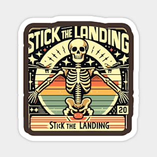 Stick The Landing Magnet