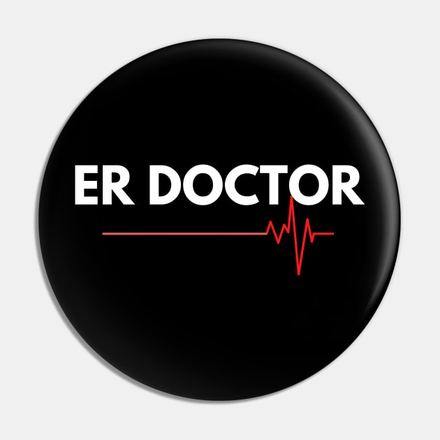 ER Doctor Design Pin by Artistio