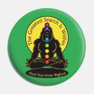 Find Your Inner Bigfoot Pin