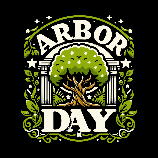 Arbor Day by T-Shirt Sculptor