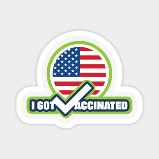 I Got Vaccinated Magnet