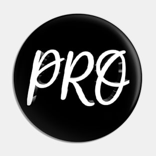 PRO Pin