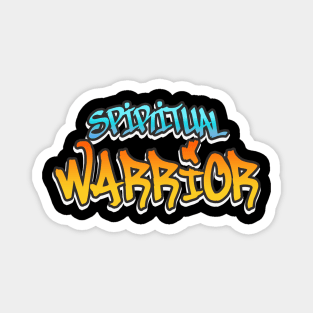 Spiritual Warrior Magnet