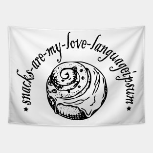 snacks are my love language. for snacks food lovers, Funny Valentines Day Tapestry