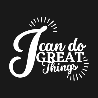 I can do all things T-Shirt