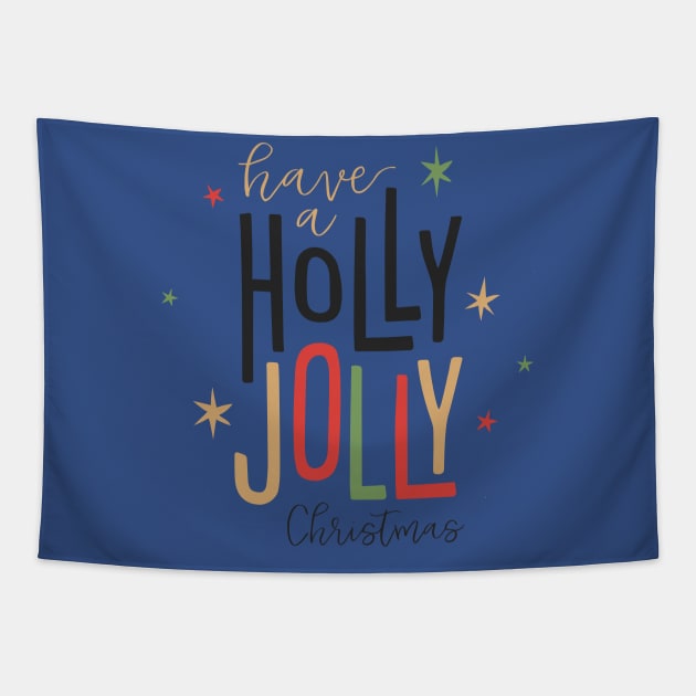 Have A Holly Jolly Christmas Tapestry by Mako Design 