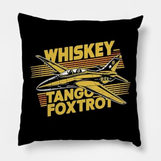 Whiskey Tango Foxtrot Fighter Jet Pillow