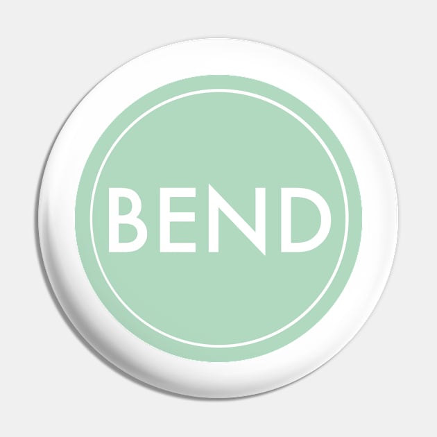 BEND Pin by weloveart