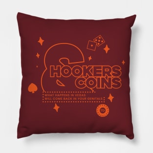 Hookers and Coins 2 - orange Pillow