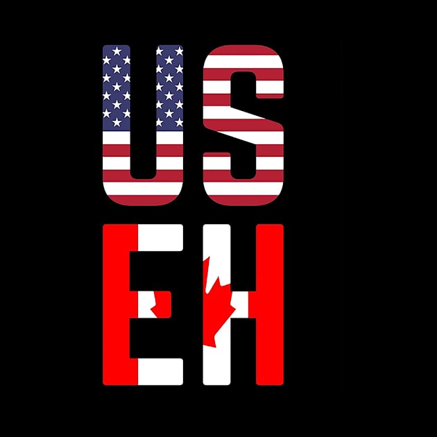 USEH America Canada Flag Funny American Canadian by johnsonmargarette