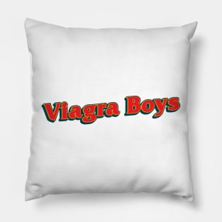 Typography Design Viagra Boys Pillow