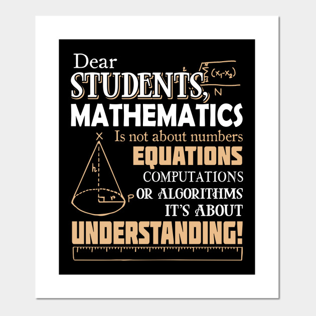 Shirt For Math Teacher Gift Ideas For Parents From Son Funny Math Posters And Art Prints Teepublic