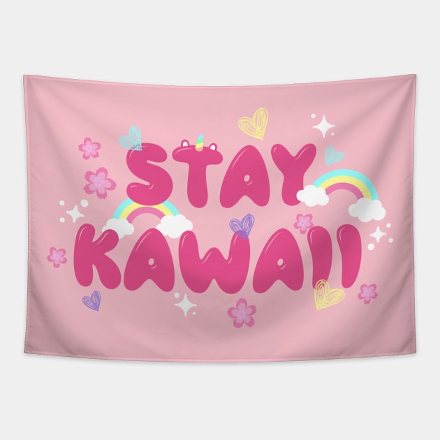 Stay Kawaii Tapestry by Merch Sloth