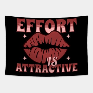 Effort is Attractive Tapestry