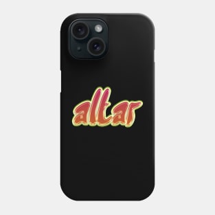 Altar Phone Case