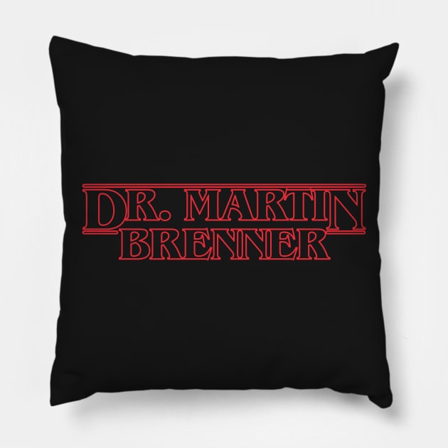 Dr. Martin Brenner Pillow by gastaocared