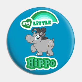 My Little Hippo- Jungle is Magic Pin