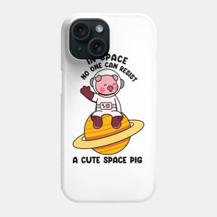 In space no one can resist a cute space pig Phone Case