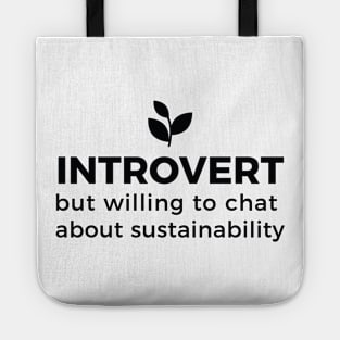 Sustainable introvert Tote