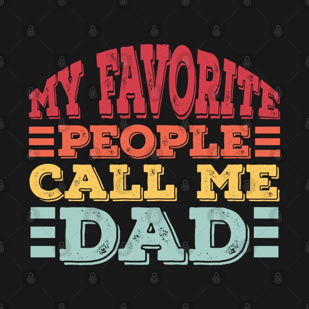 My Favorite People Call Me Dad by Alennomacomicart