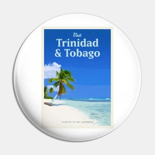 Visit Trinidad & Tobago Pin