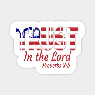 Trust in the Lord Proverbs 3:5 Christian Design Magnet