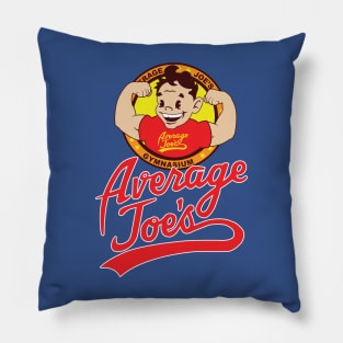 Average Joe's Gym Pillow