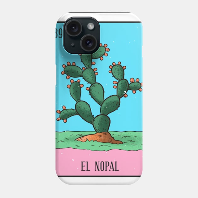 Mexican Loteria 39 El Nopal The Cactus Phone Case by Zone32