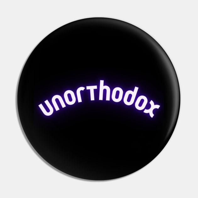 Unorthodox Pin by Spatski