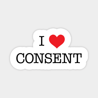 I Love Consent Magnet