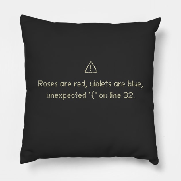 Roses Are Red... Error Pillow by JCD666