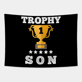 Trophy best Son gift idea Tapestry