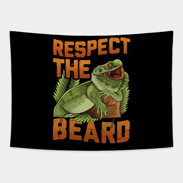 Respect The Beard Funny Bearded Dragon Gift Fun Beard Gifts Tapestry by Proficient Tees