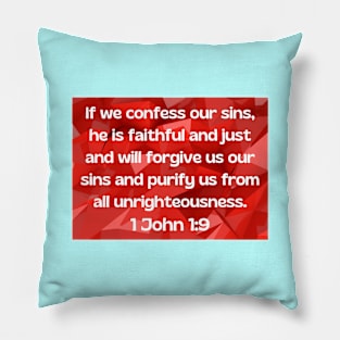 Bible Verse 1 John 1:9 Pillow