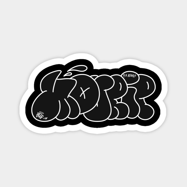 graffitti mourir streetstyle Magnet by Proud Hater