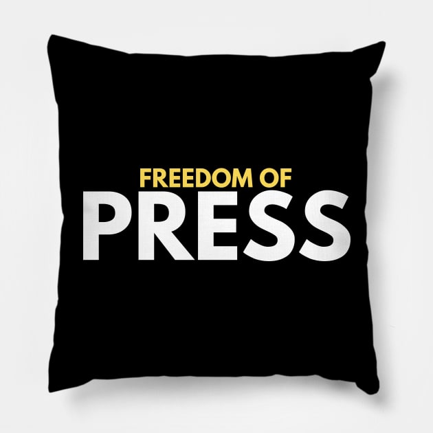 Freedom of Press Pillow by The Journalist