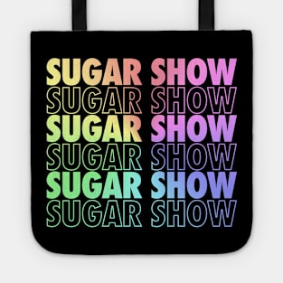 Sugar Show Tote