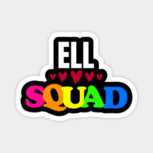 ELL Squad Magnet