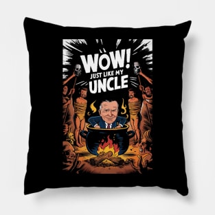 Cannibals Ate My Uncle Joe Biden Pillow