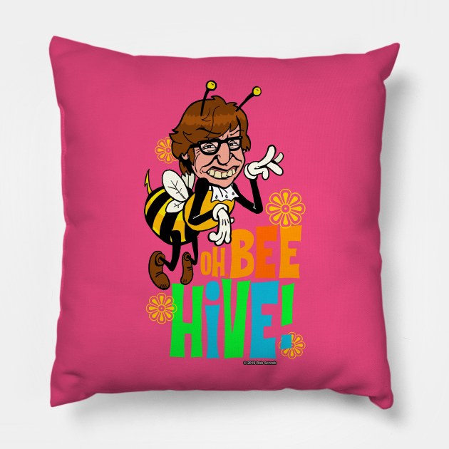 "Oh, bee HIVE!" Pillow by RobSchrab