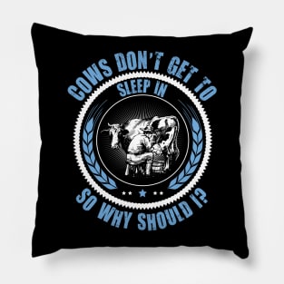 Cows Don't Get to Sleep in Pillow