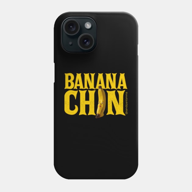 Banana Chin Phone Case by SavageRootsMMA