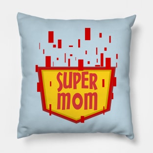 super mom Pillow