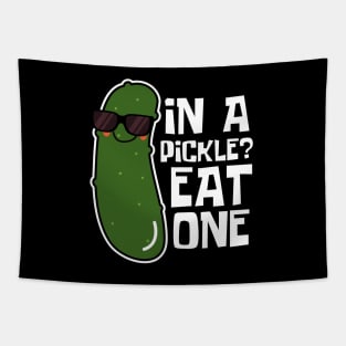 In A Pickle? Eat One Funny Pickle Tapestry