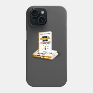 Racial and Educational Equity | Teacher's Training Manual Phone Case