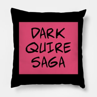 dark quire saga Pillow