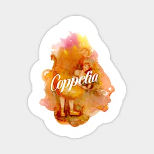 Coppelia Magnet