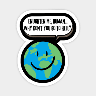 Funny Planet Earth Magnet