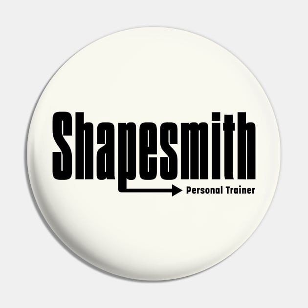 Shapesmith Pin by bluehair