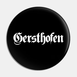 Gersthofen written with gothic font Pin